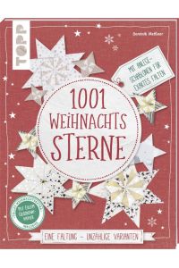 1001 Weihnachtssterne (kreativ. kompakt)  - Eine Faltung - unzählige Varianten. Mit Anlege-Schablonen für exaktes Falten. Extra: Ein Bogen Geschenkpapier