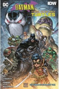 Batman/Teenage Mutant Ninja Turtles: Der Dunkle Ritter in New York  - Batman/Teenage Mutant Ninja Turtles II