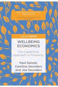 Wellbeing Economics  - The Capabilities Approach to Prosperity