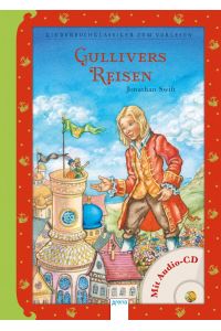 Gullivers Reisen  - Kinderbuchklassiker zum Vorlesen
