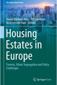 Housing Estates in Europe  - Poverty, Ethnic Segregation and Policy Challenges