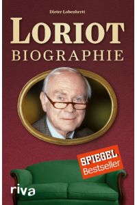 Loriot: Biographie