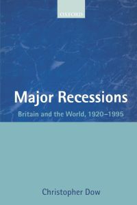 Major Recessions  - Britain and the World, 1920-1995