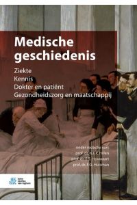 Medische geschiedenis  - Ziekte Kennis Dokter en patiënt Gezondheidszorg en maatschappij