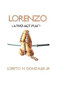 Lorenzo  - (A Two Act Play)