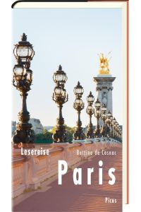 Lesereise Paris  - Das Parfum einer Stadt