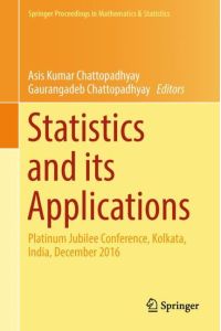 Statistics and its Applications  - Platinum Jubilee Conference, Kolkata, India, December 2016