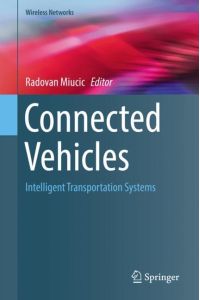 Connected Vehicles  - Intelligent Transportation Systems