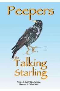 Peepers the Talking Starling