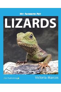 My Favorite Pet  - Lizards