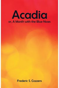 Acadia  - A Month with the Blue Noses