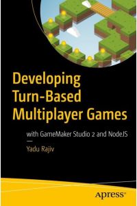 Developing Turn-Based Multiplayer Games  - with GameMaker Studio 2 and NodeJS