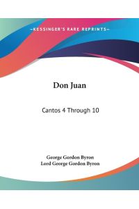 Don Juan  - Cantos 4 Through 10