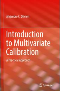 Introduction to Multivariate Calibration  - A Practical Approach