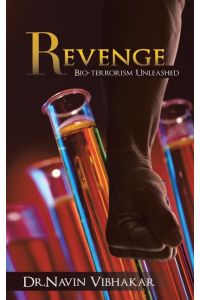 Revenge  - Bio-Terrorism Unleashed