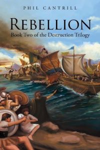 Rebellion  - Book Two of the Destruction Trilogy