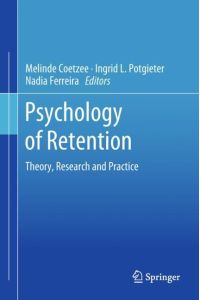 Psychology of Retention  - Theory, Research and Practice