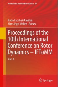 Proceedings of the 10th International Conference on Rotor Dynamics ¿ IFToMM  - Vol. 4