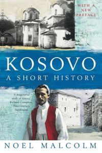 Kosovo  - a Short History