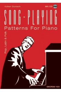 Song-Playing incl. CD  - Patterns for Piano - Pop, Latin & Folk