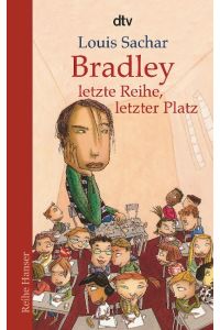 Bradley - letzte Reihe, letzter Platz  - >There's a Boy in  the Girl's Bathroom< (Alfred A. Knopf, New York