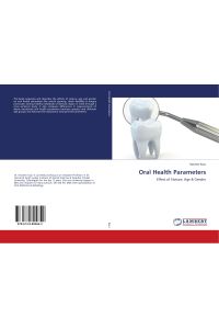Oral Health Parameters  - Effect of Stature, Age & Gender