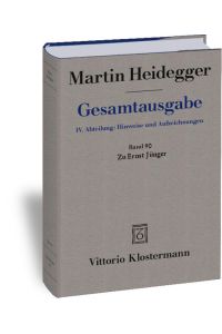 Gesamtausgabe Bd. 90. Zu Ernst Jünger