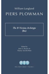 Piers Plowman  - The B-Version Archetype (Bx)