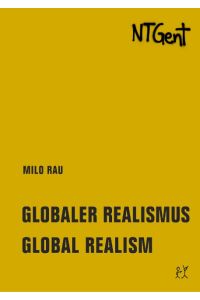 Globaler Realismus / Global Realism  - Goldenes Buch I / Golden Book I