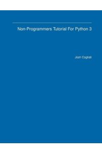 Non-Programmers Tutorial For Python 3