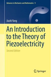 An Introduction to the Theory of Piezoelectricity
