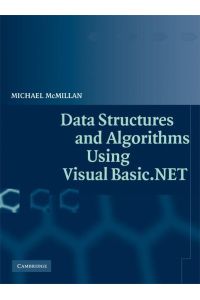 Data Structures and Algorithms Using Visual Basic. Net