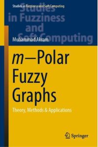 m¿Polar Fuzzy Graphs  - Theory, Methods & Applications