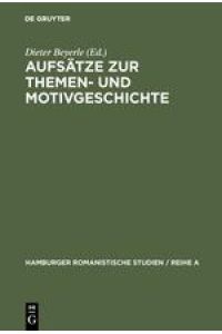 Aufsätze zur Themen- und Motivgeschichte  - Festschrift für Hellmuth Petriconi zum siebzigsten Geburtstag am 1. April 1965 von seinen Hamburger Schülern