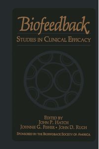 Biofeedback  - Studies in Clinical Efficacy