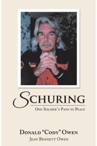 Schuring  - One Soldier's Path to Peace