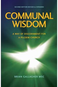 Communal Wisdom  - A Way of Discernment for A Pilgrim Church