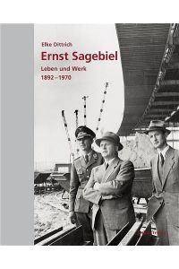 Ernst Sagebiel  - Leben und Werk (1892-1970)