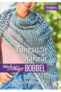Woolly Hugs Bobbel Tunesisch häkeln  - Tücher, Schals, Ponchos