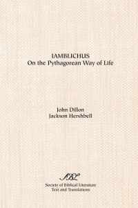 Iamblichus  - On the Pythagorean Way of Life