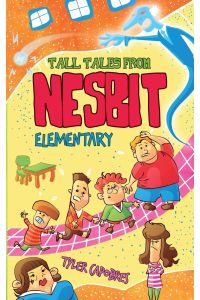 Tall Tales from Nesbit Elementary
