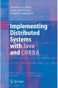 Implementing Distributed Systems with Java and CORBA