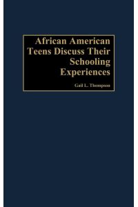 African-American Teens Discuss Their Schooling Experiences