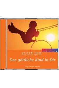 Das göttliche Kind in Dir. CD  - Hörbuch mit Flötenmusik