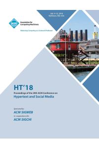 HT '18  - Proceedings of the 29th on Hypertext and Social Media