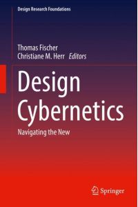 Design Cybernetics  - Navigating the New