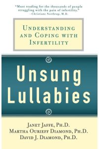 Unsung Lullabies  - Understanding and Coping with Infertility