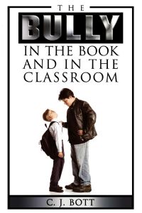 The Bully in the Book and in the Classroom