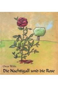 Die Nachtigall und die Rose  - The Nightingale an the Rose
