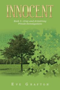 Innocent  - Book 3-Gray and Armstrong Private Investigations